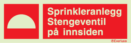 Sprinkleranlegg Stengeventil på innsiden | Skilt i henhold til FOR 1994-10-06 Nr. 972
