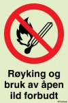 Røyking og bruk av åpen ild forbudt